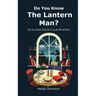 Do You Know The Lantern Man?: An Elmira Book Club Mystery