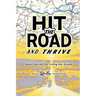 Hit the Road and Thrive