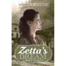 Zetta's Dream: An Appalachian Coal Camp Novel