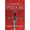 The Coming of Wisdom