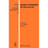 Discrete Optimization: The State of the Art Volume 11