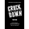 Crackdown: No One Is Above the Law