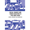Social Changes and Yuwen Education in Post-Mao China: Control, Conformity and Contradiction