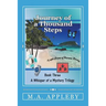 Journey of a Thousand Steps: Book Three