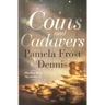 Coins and Cadavers