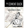 The Cement Duck