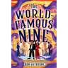 The World-Famous Nine
