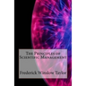 The Principles of Scientific Management
