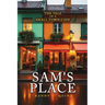 Sam's Place: The Tale of a Small Town Cafe