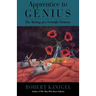 Apprentice to Genius: The Making of a Scientific Dynasty