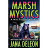 Marsh Mystics