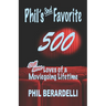 Phil's 3rd Favorite 500: Still More Loves of a Moviegoing Lifetime