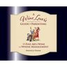 A Wine Lovers Guide to Parenting