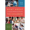 What about the Children?
