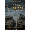 The Gathering Storm
