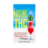 Liquid THC: How to Make Easy Delicious Marijuana Infused Drinks for Medical Marijuana Users