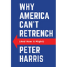 Why America Can't Retrench (and How It Might)