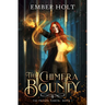 The Chimera Bounty (Fae Prison: Earth Book 1)
