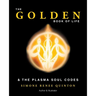 The Golden Book of Life: & the Plasma Soul Codes