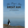 The Tragic Tale of the Great Auk