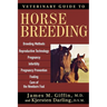 Veterinary Guide to Horse Breeding