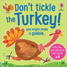 Don't Tickle the Turkey!