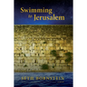 Swimming to Jerusalem