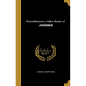 Constitution of the State of Louisiana