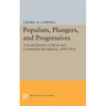 Populists, Plungers, and Progressives: A Social History of Stock and Commodity Speculation, 1868-1932