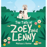 The Tails of Zoey and Lenny