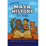 Unboring Maya History for Kids