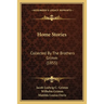 Home Stories: Collected By The Brothers Grimm (1855)