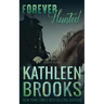 Forever Hunted: Forever Bluegrass #9