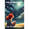 Worlds Between Us