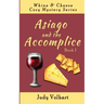 Asiago and the Accomplice
