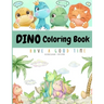 Dino Coloring Book: My First Cute Dino Coloring Book Great Gift for Boys & Girls Ages 4-8