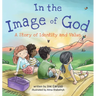 In the Image of God: A Story of Identity and Value