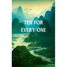 Ten for Every One