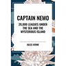 Captain Nemo: 20,000 Leagues Under the Sea and the Mysterious Island