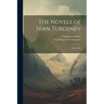 The Novels of Ivan Turgenev: On the Eve
