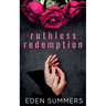 Ruthless Redemption