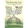 The Butterfly Tree: An Extraordinary Saga of Seven Generations