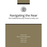 Navigating the Near: Non-Traditional Security Threats to India, 2020