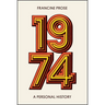 1974: A Personal History