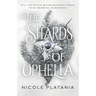 The Shards of Ophelia