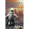 Knickers, Biscuits & The Dark Arts of Rope Access