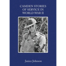 Camden Stories of Service in World War II
