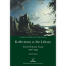 Reflections in the Library: Selected Literary Essays 1926-1944