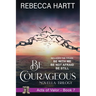 Be Courageous: Christian Romantic Suspense