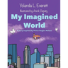 My Imagined World